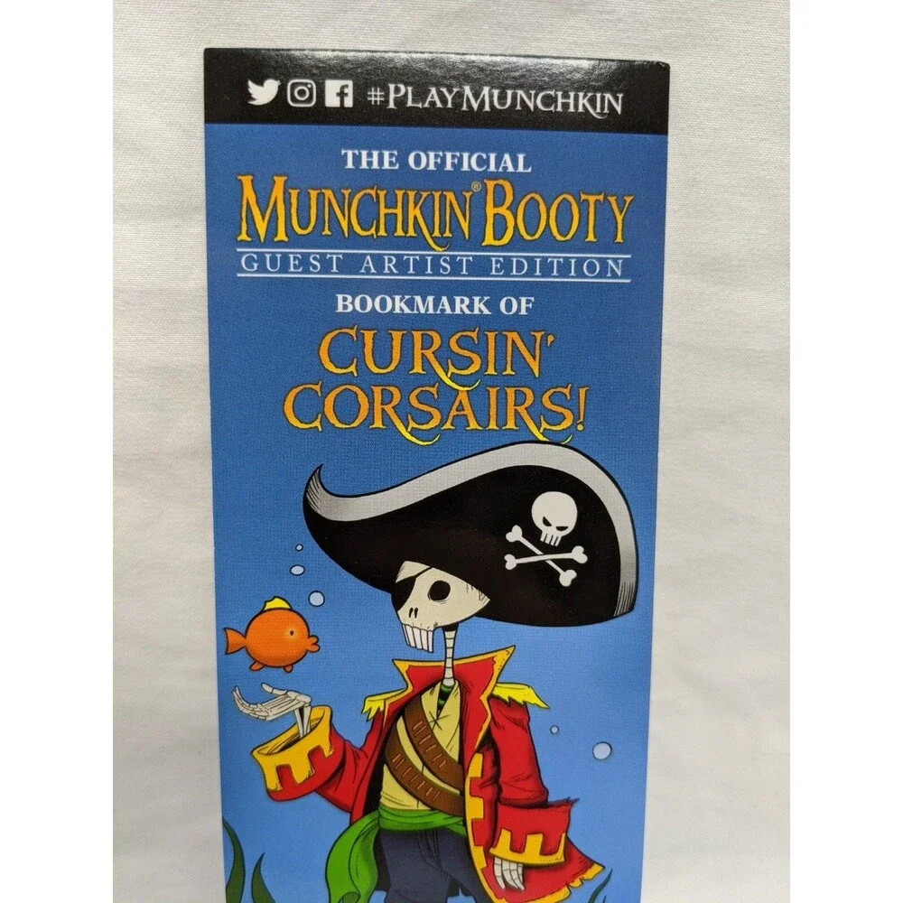 Munchkin Booty The Official Guest Artist Edition Bookmark Of Cursin Corsairs